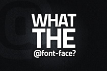 What the @font-face