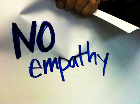 no empathy