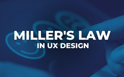 Enhancing User Experience with Miller’s Law in UX Design
