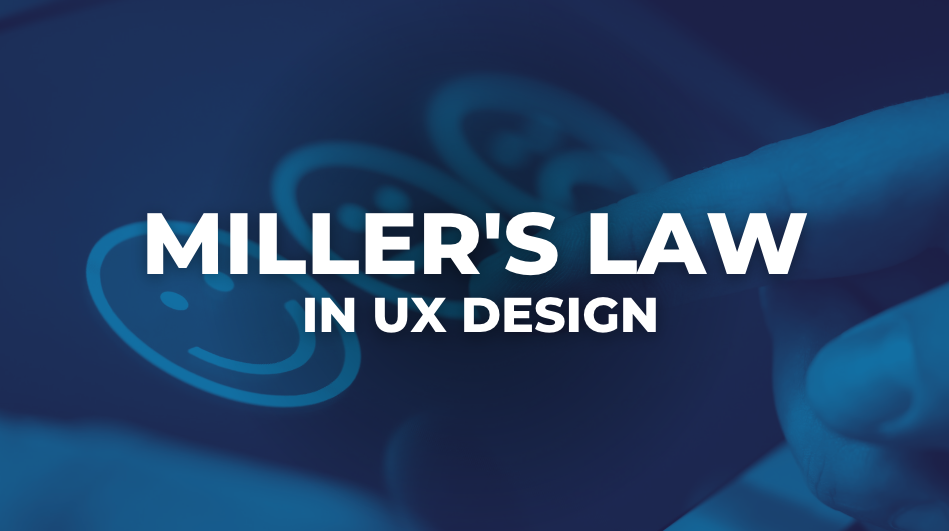 Miller's Law in UX Design