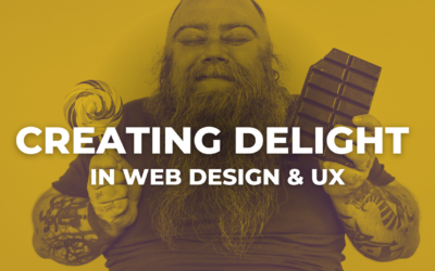 Creating Delight in Website Design and Development