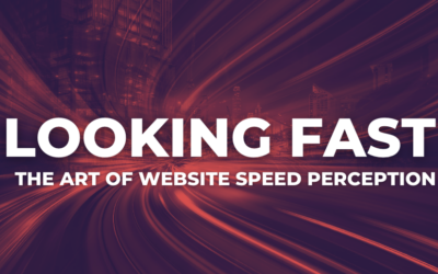 Looking Fast: The Art of Website Speed Perception