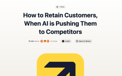 How to Retain Customers, When AI is Pushing Them to Competitors
