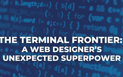 The Terminal Frontier: A Web Designer’s Unexpected Superpower