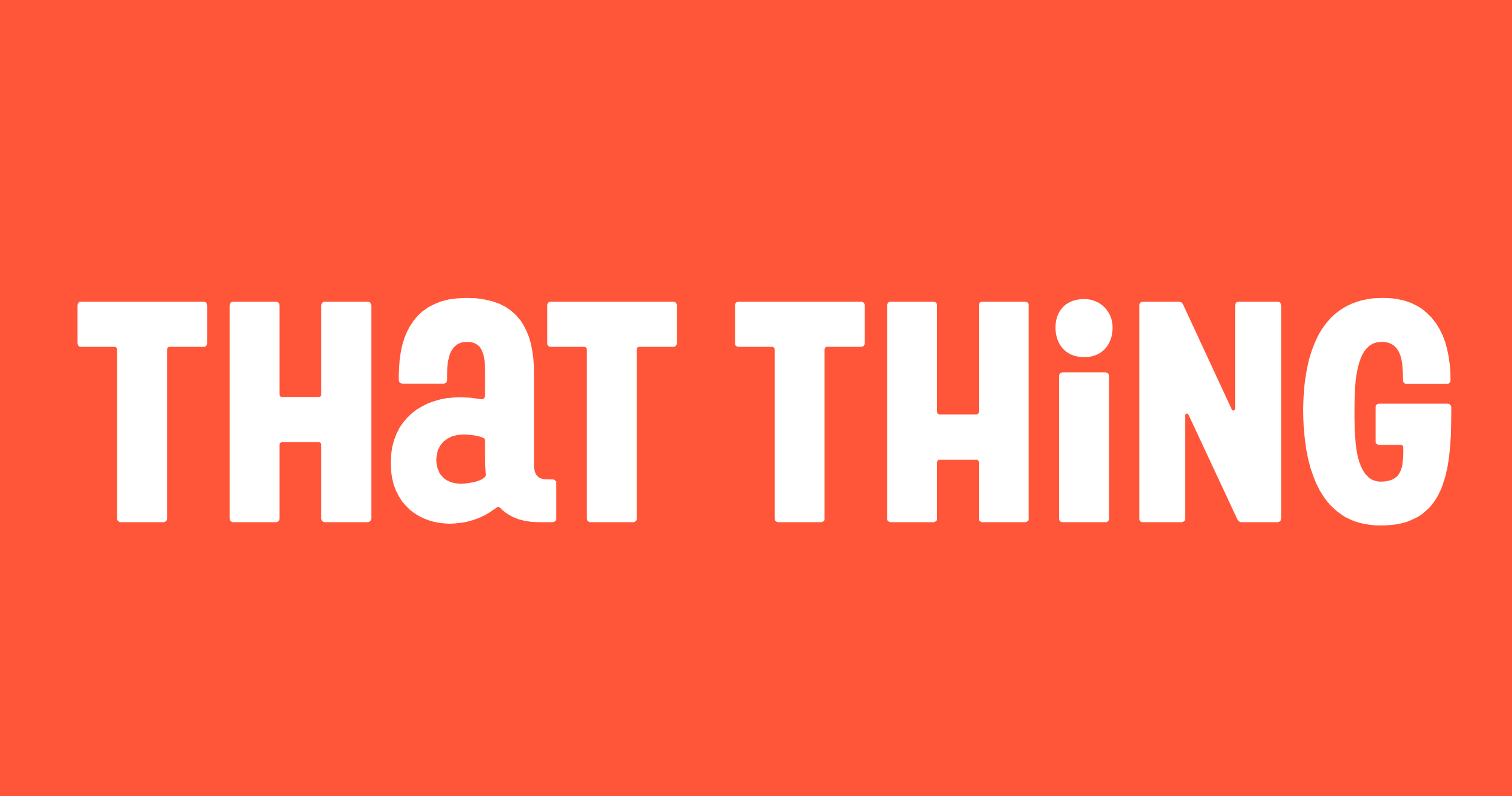 THAT THING